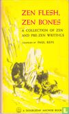 Zen Flesh, Zen Bones - Afbeelding 1