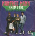 Mighty Quinn  - Afbeelding 1