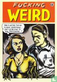 U000815 - EK Comics "Fucking Weird" - Afbeelding 1