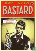 B002870 - EK Comics "One Sick Bastard" - Afbeelding 1