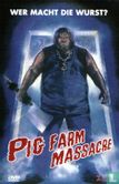 Pig Farm Massacre - Bild 1