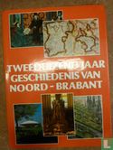Tweeduizend jaar geschiedenis van Noord-Brabant.  - Bild 1