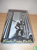 Black Rain Falls - Image 1