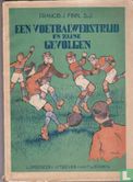 Een voetbalwedstrijd en zijne gevolgen - Image 1