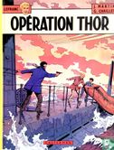 Opération Thor - Afbeelding 1
