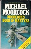 Moorcock's Book Of Martyrs - Afbeelding 1