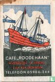 Café "Roode Haan" - Afbeelding 1