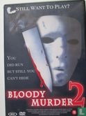 Bloody Murder 2 - Image 1