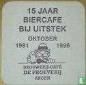 15 Jaar Biercafé bij Uitstek - Image 1