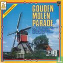 Gouden molen parade - Afbeelding 1