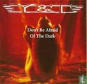 Don't be afraid of the dark - Image 1