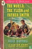 The world, the flesh, and father Smith - Bild 1