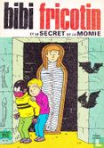 Bibi Fricotin et le secret de la momie - Image 1