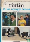 Tintin et les oranges bleues - Afbeelding 1