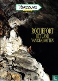 Rochefort, het land van de grotten - Bild 1