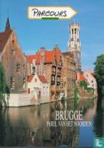 Brugge: Parel van het Noorden - Bild 1