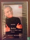 Ravel: Bolero, Etc. Montreal/Dutoit - Afbeelding 1