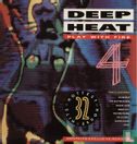 Deep Heat 4 - Play with Fire  - Afbeelding 1