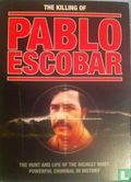 The Killing Of Pablo Escobar - Afbeelding 1
