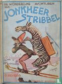 De wonderlijke avonturen van Jonkheer Stribbel - Image 1