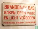 Emaillen bord 'Brandbaar gas ... De Visser B.V. Lelystad' - Bild 1