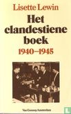 Het clandestiene boek 1940-1945 - Afbeelding 1
