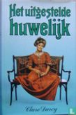 Het uitgestelde Huwelijk - Afbeelding 1
