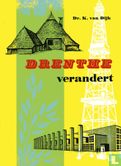 Drenthe verandert - Afbeelding 1