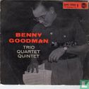 Benny Goodman Trio-Quartet-Quintet  - Bild 1