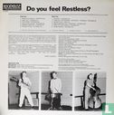 Do You Feel Restless? - Image 2