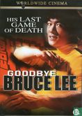 Goodbye Bruce Lee (standard edition) - Afbeelding 1