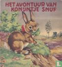 Het avontuur van konijntje Snuf - Bild 1