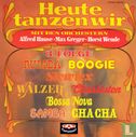 Heute tanzen wir