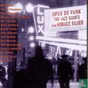 The Jazz Giants play Horace Silver Opus de Funk - Afbeelding 1