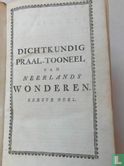 Dichtkundig praal-tooneel van Neerlands wonderen-1753/1754 Deel 1 - Image 3