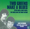Two Greens Make a Blues - Afbeelding 1