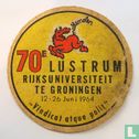 70e Lustrum Rijksuniversiteit te Groningen - Afbeelding 1