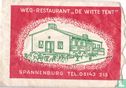 Weg Restaurant "De Witte Tent"