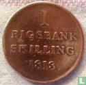 Dänemark 1 Rigsbankskilling 1818 - Bild 1