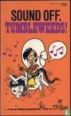 Sound Off, Tumbleweeds! - Bild 1