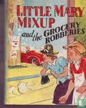 Little Mary Mixup and the Grocery Robberies - Bild 1