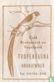 Café Restaurant en Vogelpark Tropenfauna   - Afbeelding 1