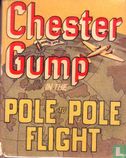 Chester Gump in the Pole to Pole Flight - Bild 1