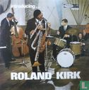 Introducing Roland Kirk - Bild 1
