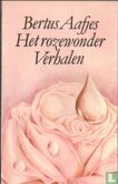 Het rozewonder