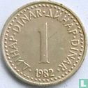 Jugoslawien 1 Dinar 1982 - Bild 1