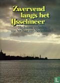 Zwervend langs het IJsselmeer - Image 1
