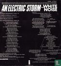 White Noise An Electric Storm - Afbeelding 2