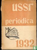 USSR periodica + newspapers and periodicals – 1932 - Afbeelding 1