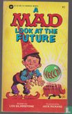 A Mad Look at the Future